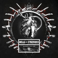 HELA & CyberSex - Choon Squad