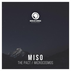 MISO - The Pact [Premiere]