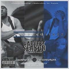 Aundrae Black - Hunnid Miles And Running (Chopped & Screwed)