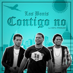 Los Bonis RD - Contigo No