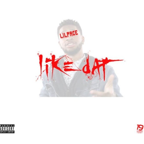 Lil Pace - Like Dat (Slob On My Knob Remix)