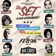 The Set (LIVE) / An RnB Experience 2.9.19