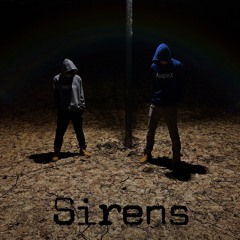 Sirens ft. Auspex