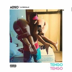 Adso Alejandro - #Tengo (Luis Daniels Instrumental)