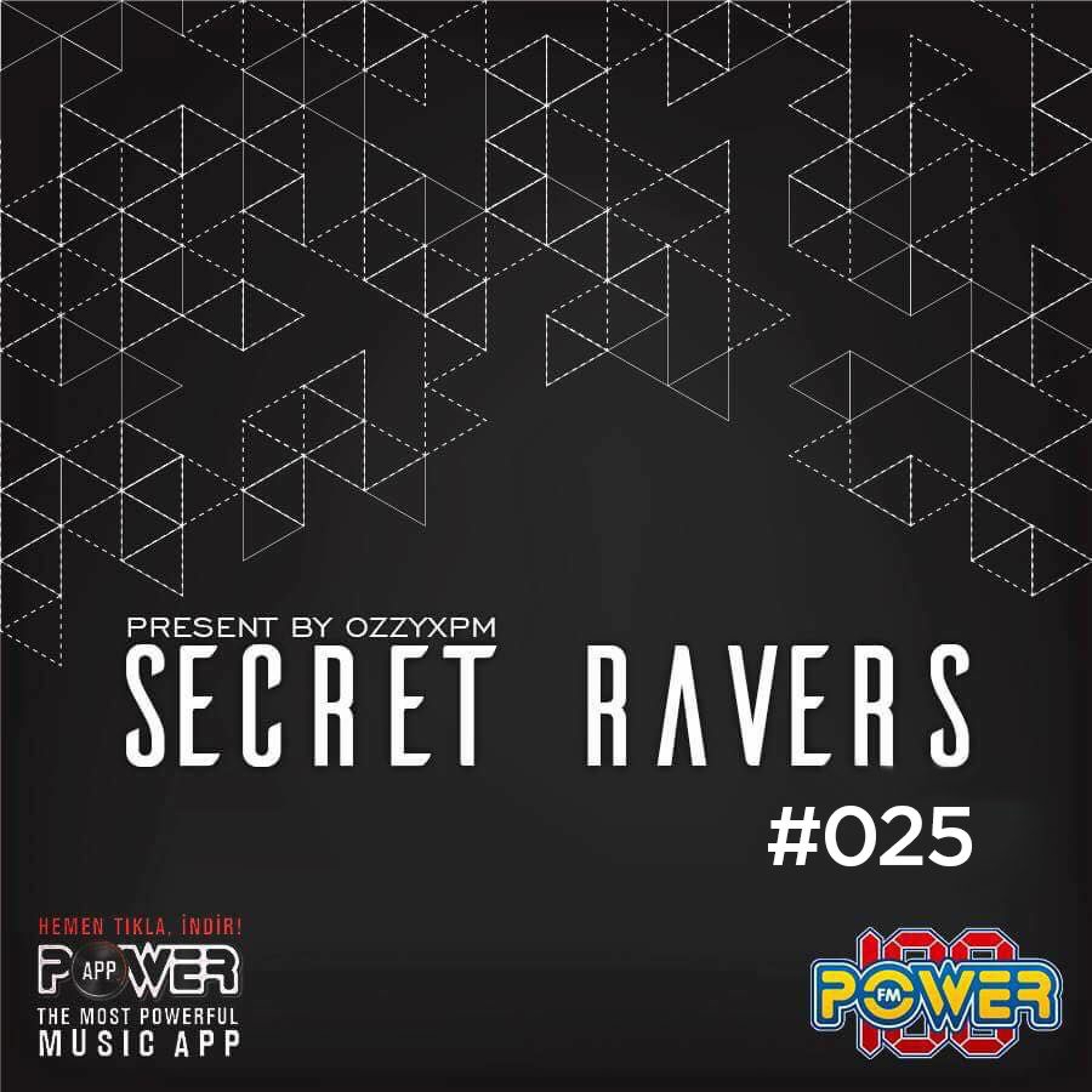 OzzyXPM Pres. Secret Ravers
