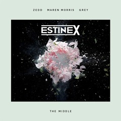 Zedd - The Middle ft. Maren Morris (Estinex Remix)