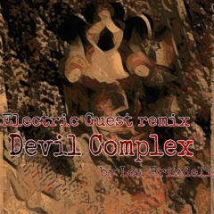 Devil Complex The Return of the Remix Part 2 Squared