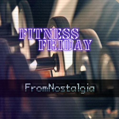 Fitness Friday