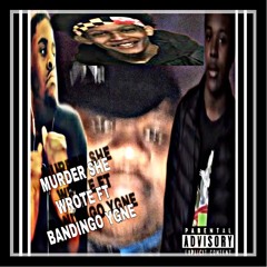 MURDER SHE WROTE FT BANDINGO YGNE (B.O.E DISS)