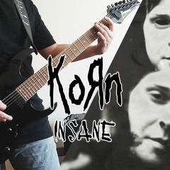 Korn - Insane (Instrumental cover)