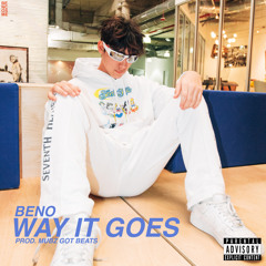 Way It Goes (Prod. Mubz Got Beats)