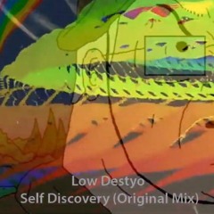 Low Destyo Feat. TBLS - Self Discovery (Original Mix)
