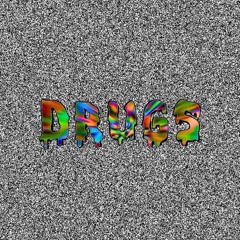DRUGS (Prod. MONT.)