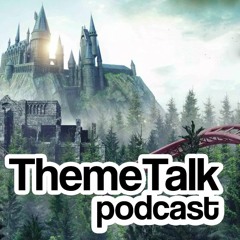 ThemeTalk #055 -Disney-cijfers, Phantasialand, Harry Potter & meer