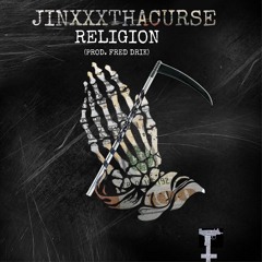 JINXXXTHACURSE - Religion (prod. FRED DRIK)
