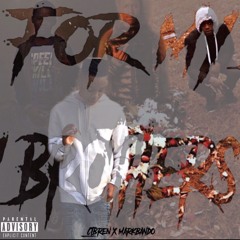 Ctbxmarkbando for my brother