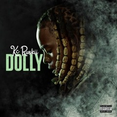 KC Ruskii - Lil Uzi Vert (Dolly) remix
