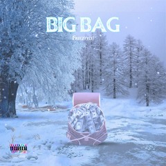 Big Bag (Freeztyle)