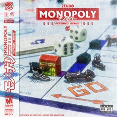 Monopoly Episode II(PETERWU Remix)