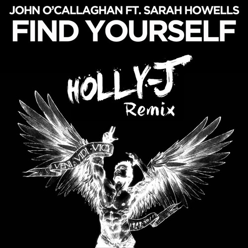 Find Yourself - Holly-J Remix [Free Download]