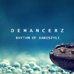 Demancerz - Rhythm Of Hardstyle