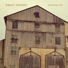 Kraut Sounds - Tempera EP