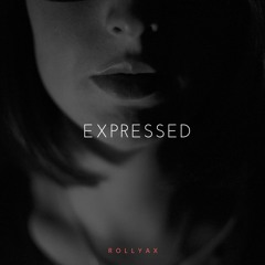 Rollyax - Expressed [Free Download]