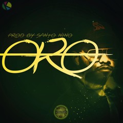 JCorleon - Oro (Prod.By LuandyOnTheBeat & SantoNiño)