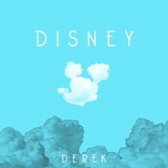 Derek - Disney (Prod. Tibery)