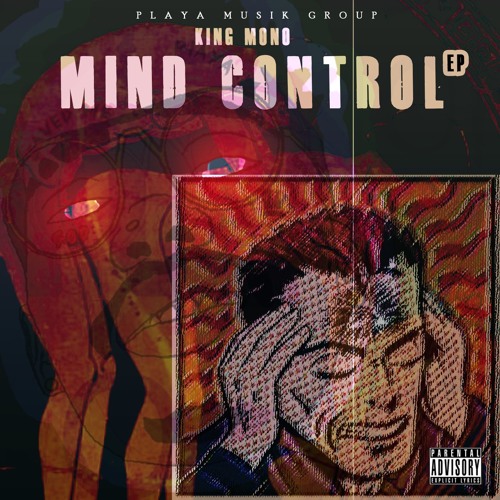 Mind Control (Prod. By Mini808 & King-Mono)