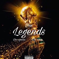 Legends ft. Ynsbizzy