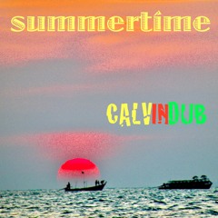 Calvindub - Summertime (Be Day Dub Version)