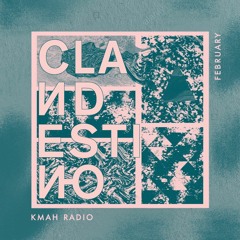 Clandestino KMAH Radio Show - February 2019