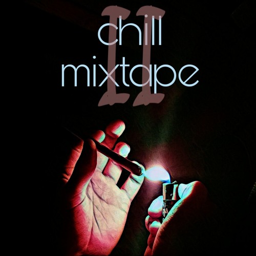 Chill Mixtape 2
