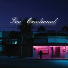 Too Emotional ft. Julian Pechler