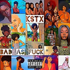 Bad As Fuck (Prod. Eibyondatrack)
