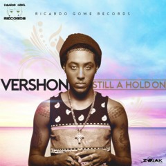 Vershon - Still a Hold On