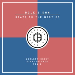 Dole & Kom - House DJ (DirrtyDishes Remix) [Criminal Bassline]