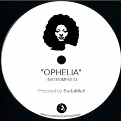 Sudakillah - Ophelia