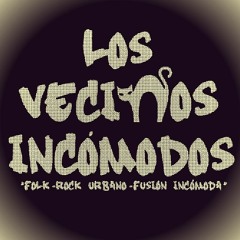 VECINOS INCOMODOS FESTIVAL DE LA MUSICA 2018