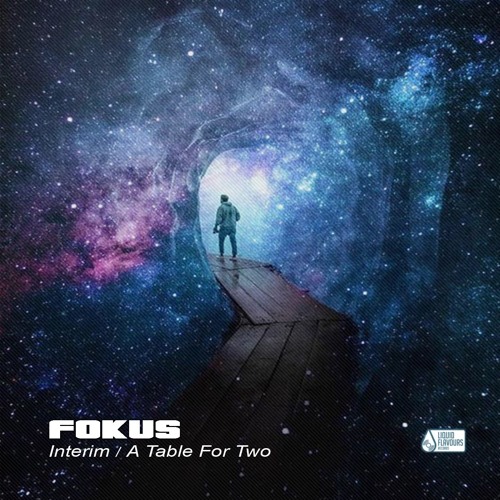 Fokus -  Interim / A Table For Two 2019 [EP]