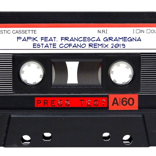 Papik Feat. Francesca Gramegna - Estate (Francesco Cofano Remix)