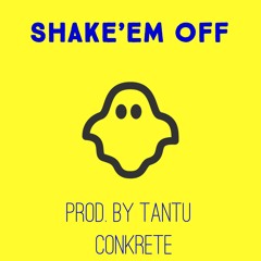 Shake'em Off (Prod. By Tantu)