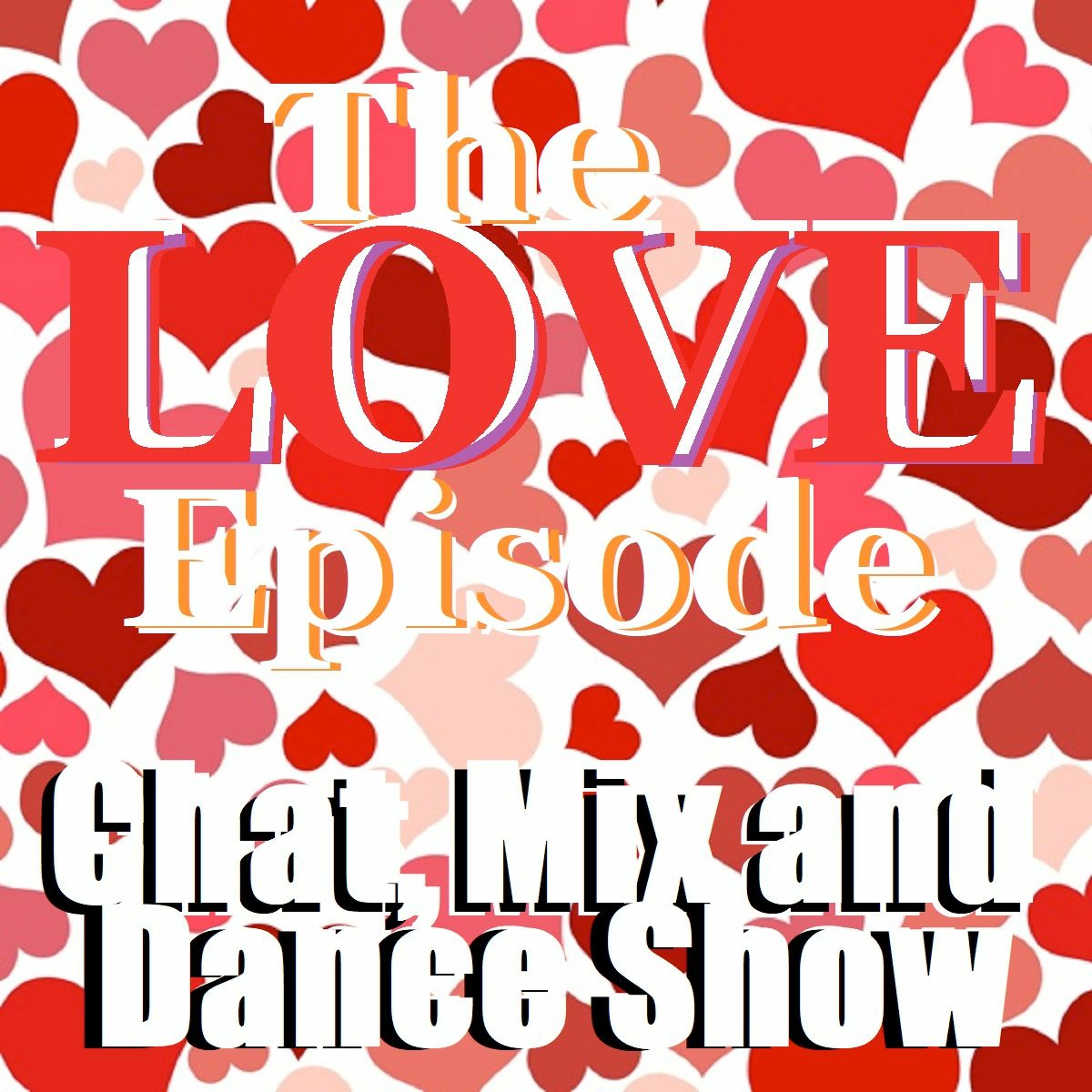 Chat, Mix and Dance Show