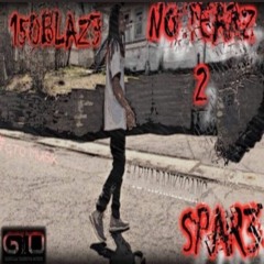 No Smoke Prod By #4alarmblaz3