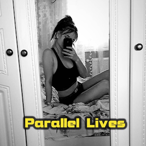 Parallel Lives [Free Download]