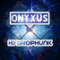 ONYXUS (Psychopath Rebuild)