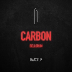 Bellorum - Carbon [Marx Flip]