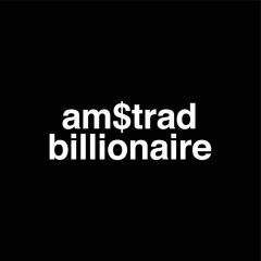 am$trad billionaire