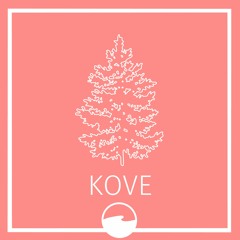 Kove (A Place We Call Home)[in stores now]